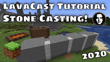 Minecraft LavaCast Tutorial: How to Cast "Stone" Walls & Platforms