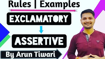 Transformation of Sentences I How change Exclamatory Sentence into Assertive #exclamatorysentence