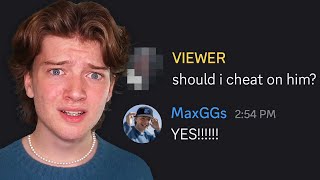 DONT ASK MAXGGS FOR LIFE ADVICE 😭