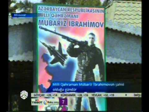 Milli Qəhrəman Mübariz İbrahimovun şəhid olduğu gündür