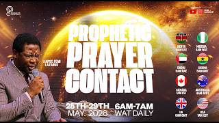 PROPHETIC PRAYER CONTACT || 28TH MAY 2026