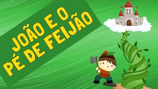 João e o Pé de Feijão | História Infantil Para Dormir | Historinhas para dormir | Contos de Fadas