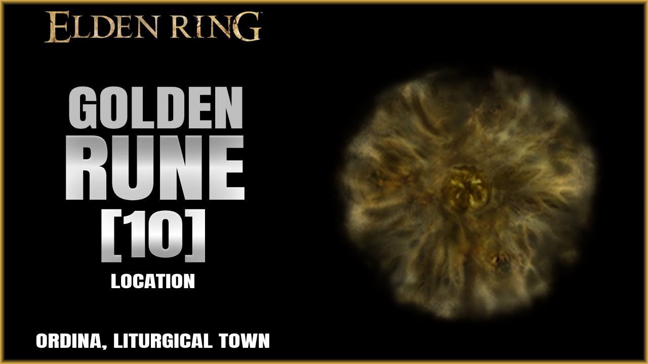 Golden Rune [10] Location near Ordina, Liturgical Town in Elden Ring