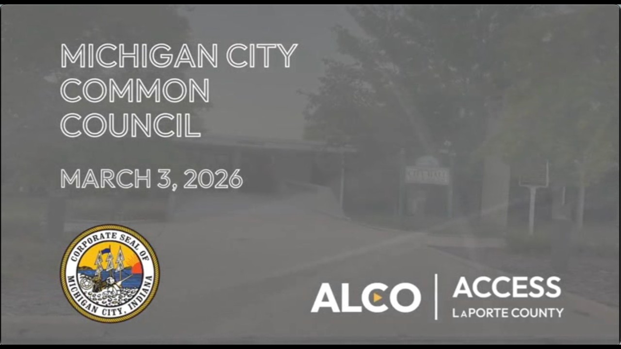 Michigan City Common Council March 3, 2026