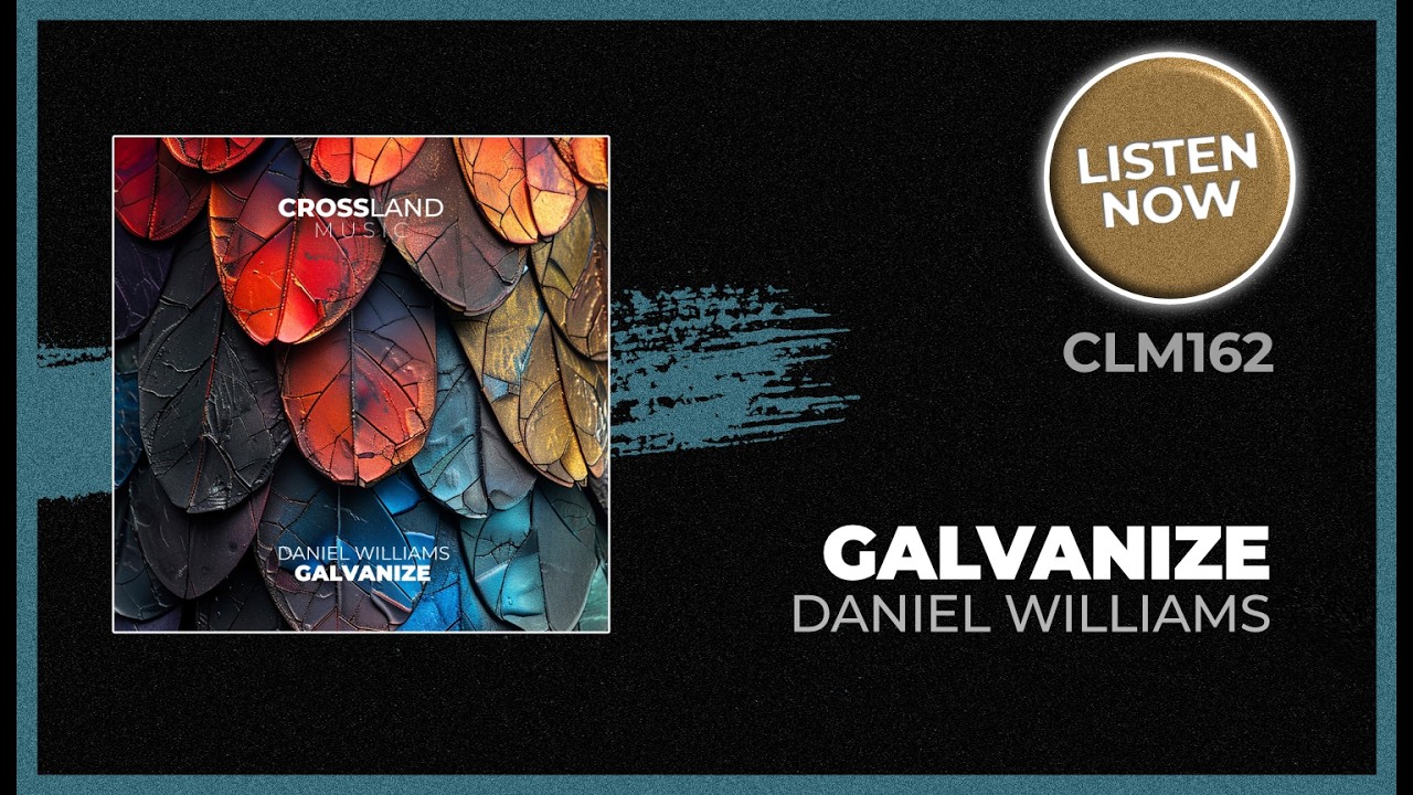 Daniel Williams - Galvanize (Original Mix) - YouTube