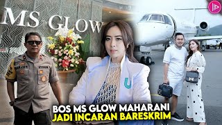 DICURIGAI KECIPRATAN DUIT PANAS JURAGAN 99! Ini Fakta Bisnis Maharani Kemala Pendiri MS GLOW