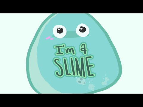 I'm A Slime [to ashes]
