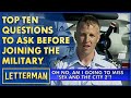 Top Ten Questions To Ask Yourself Before Joining The Military | Letterman