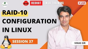 Live Linux Training (RHCSA+RHCE) For Members | Session-37 | RAID-10 Configuration in Linux