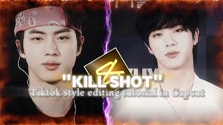kill shot tiktok style editing tutorial in Capcut