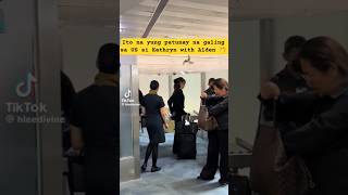 Huli Na Kaths Arrival Video From Us With Alden Huli Pero Di Kulong