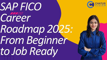 SAP FICO Career Roadmap 2025- From BEGINNER To JOB READY