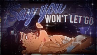 Say You Wont Let Go - MSP Version