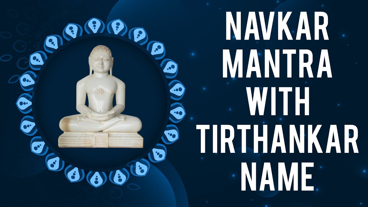 Navkar mantra with tirthankar name jainism