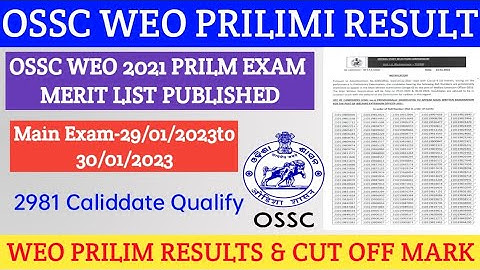 OSSC WEO RESULT | OSSC WEO PRELIMINARY EXAM RESULT & CUT OFF RELEASE | OSSC WEO MAIN EXAM DATE OUT