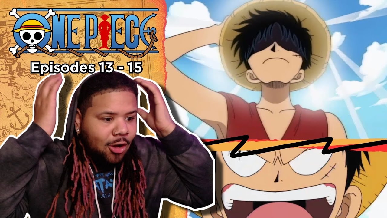 First time watching ONE PIECE - Episodes 13 - 15 Reaction