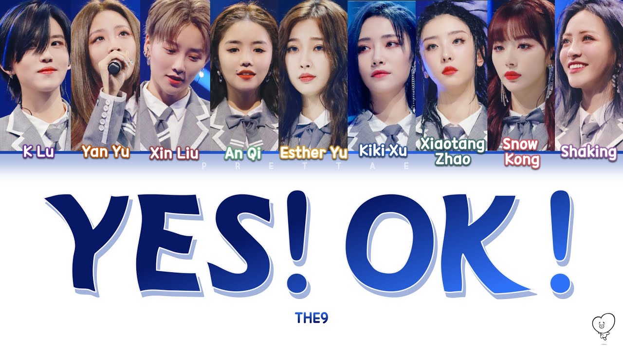【LIVE VER.】YES! OK! - THE NINE（Chi/Pinyin/Eng Lyrics歌詞）