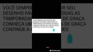 COMO ASSISTIR DESENHOS DE GRAÇA APP NOVO [LEIA A DESCRIÇÃO]