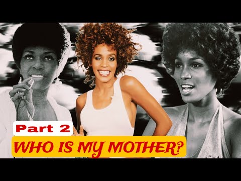 Is Teresa Graves, Whitney Houston's Mother- Part 2