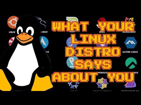 What Your Linux Distro Says About You