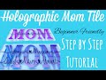 Mom tile tutorial for beginners (making/wrapping/shipping cricut mom tiles)