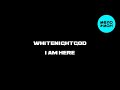 Whitenightgod – I am here (Album, 2025)