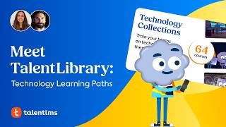 Meet TalentLibrary: Technology Learning Paths
