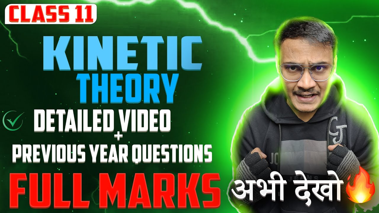Kinetic Theory Of Gases | Full Chapter One Shot | Detailed Lecture ...