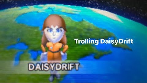 [MK7] Trolling DaisyDrift montage