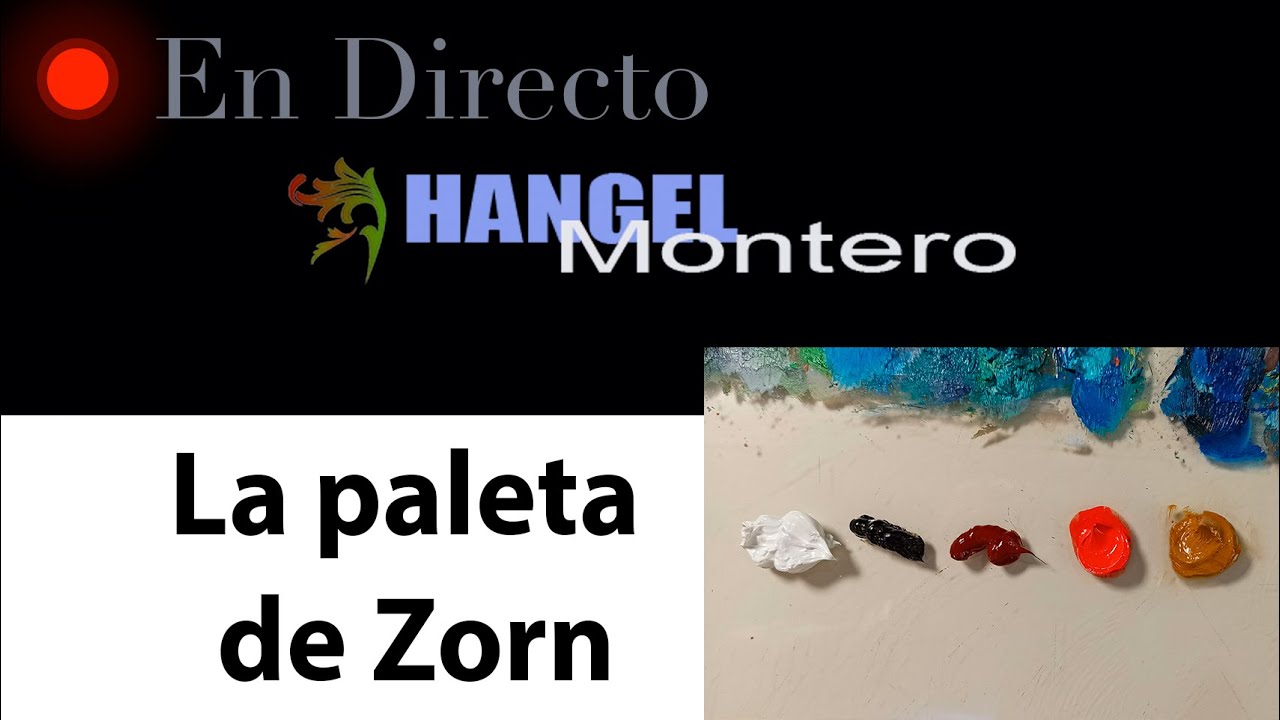 Hoy hablamos de... La paleta de Zorn Hangel Montero YouTube