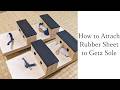 How to attach rubber sheet to geta sole