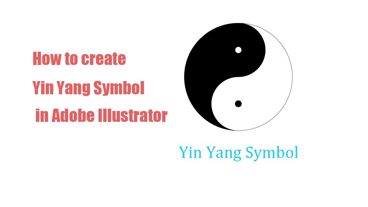 Yin Yang Symbol Illustrator | how to create yin yang symbol on illustrator