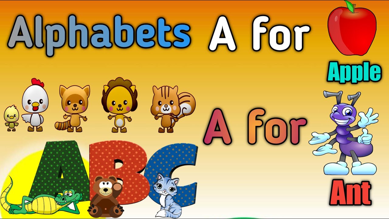 A For Apple A For Ant | Learn ABCD For Kids | Alphabet Songs | English ...