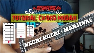 NEGRI NGERI - MARJINAL || TUTORIAL UKULELE CHORD MUDAH!!!