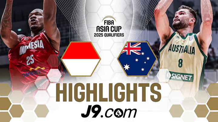 Big Q3 propels Australia 🇦🇺 to huge W over Indonesia  🇮🇩  | J9 Highlights | Asia Cup 2025 Qualifiers - DayDayNews