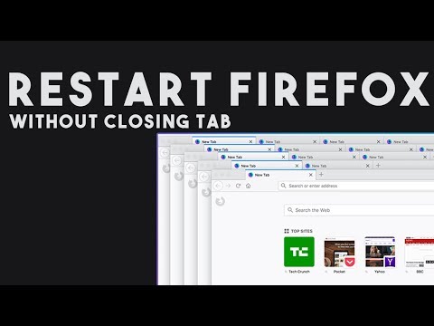 How To Restart Firefox Without Closing The Opened Tab