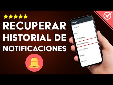 Cómo Recuperar o Volver a ver el Historial de Notificaciones Borradas en Android