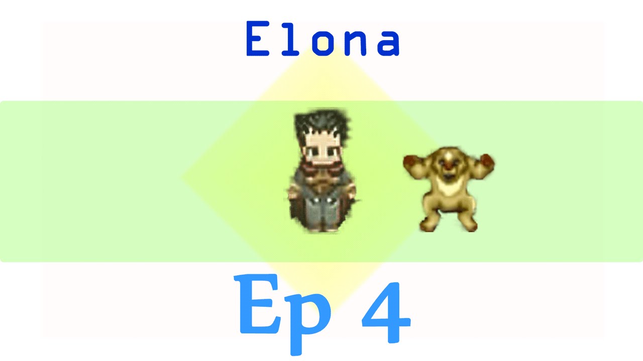 Elona HDynasty Ep 4 "Getting Essentials"