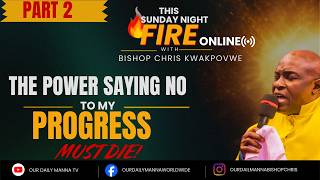 THE POWERS SAYING NO TO MY PROGRESS MUST DIE || BISHOP CHRIS KWAKPOVWE screenshot 1