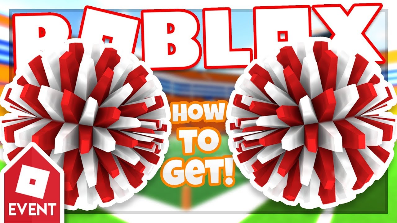 [EVENT] How to get the ROBLOX POMPOMS Roblox Kick Off YouTube