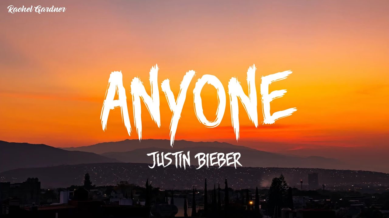 Download Justin Bieber - Anyone (Lyrics)