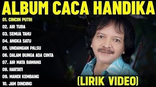 Album Caca Handika Cincin Putih  Album 
