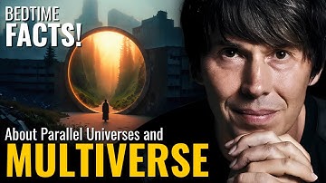 Parallel Universes & Multiverse Theory | Bedtime Facts by Brian Cox To Fall Asleep Fast