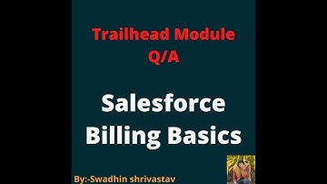Salesforce Billing Basics #trailhead #swadhinshrivastav