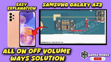 Samsung A23/SM-A235 ON OFF VS Volume Keys Not Working problem Solution.Samsung A23 power strip Ways📲