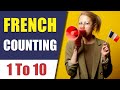 Learn french language  french counting 1 to 10  british express