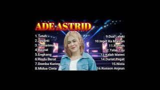 TETEH - JAYANTI - Ade Astrid Terbaru Full Album X Gerengseng Team