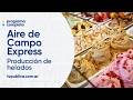 Sistema VISEC y producción de helados - Aire De Campo De Express