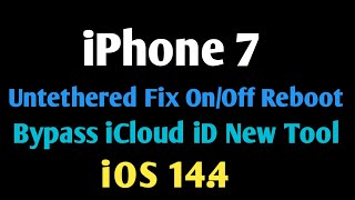 iPhone 7 iOS 14.4 Jailbreak Fix On Off Bypass iCloud iD