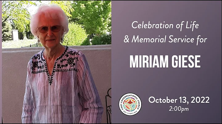 Miriam Giese | Memorial Service | October 13, 2022...